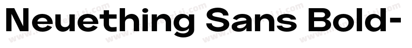 Neuething Sans Bold字体转换